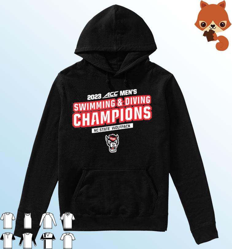 2023 ACC Men's Swimming & Diving Champions NC State Wolfpack Shirt Hoodie