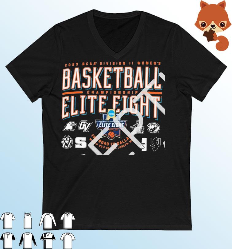2023 NCAA Division II Women's Basketball Elite Eight Shirt