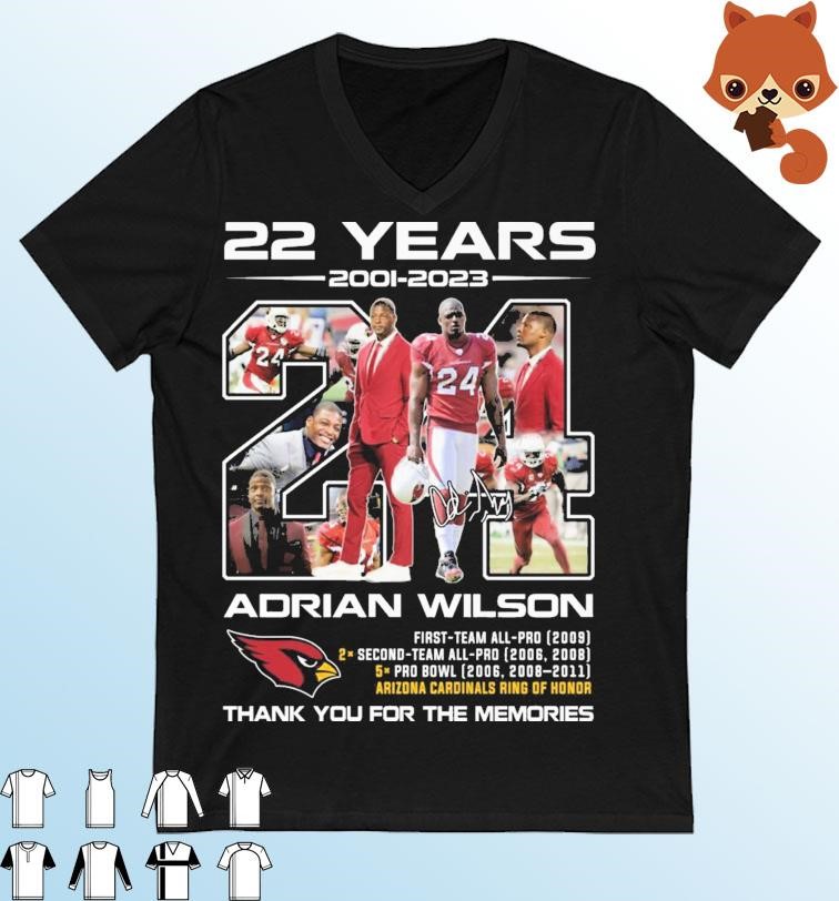22 Years 2001-2023 Adrian Wilson Arizona Cardinals Thank You For The Memories Signature Shirt