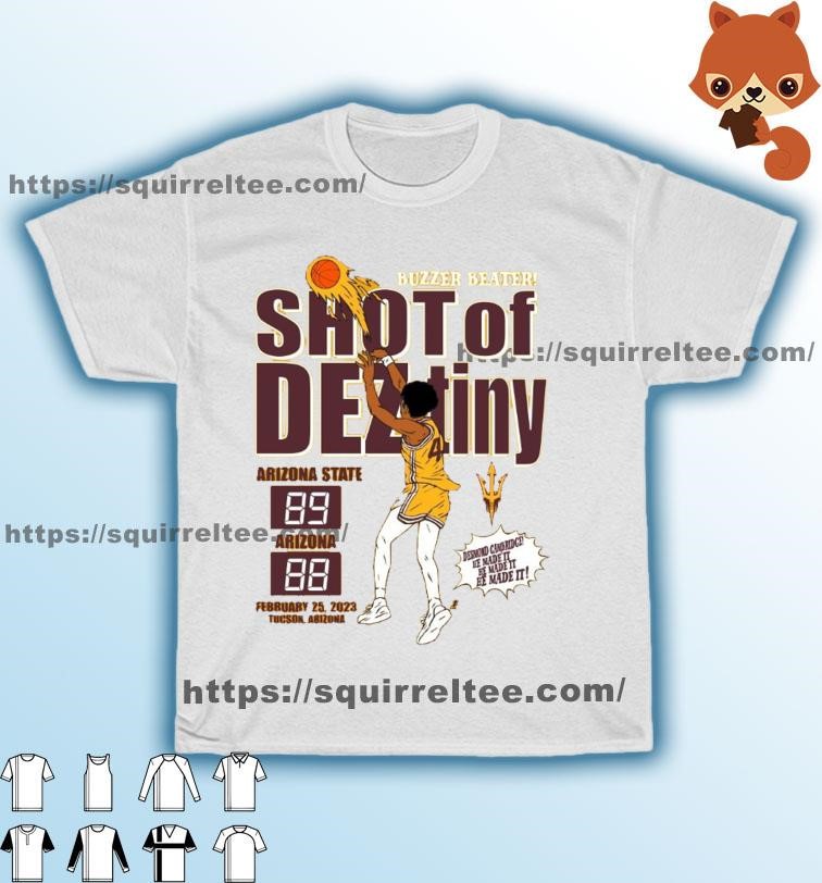 Arizona State University Basketball Buzzer Beater Shot of Deztiny T-Shirt
