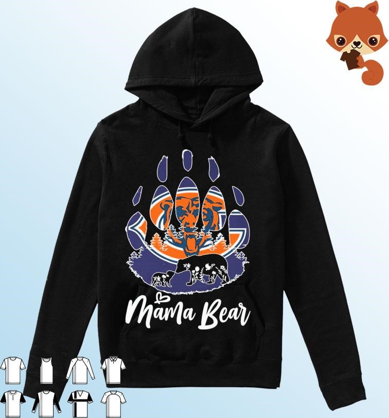 Chicago Bear Paw Mama Bear Shirt Hoodie.jpg