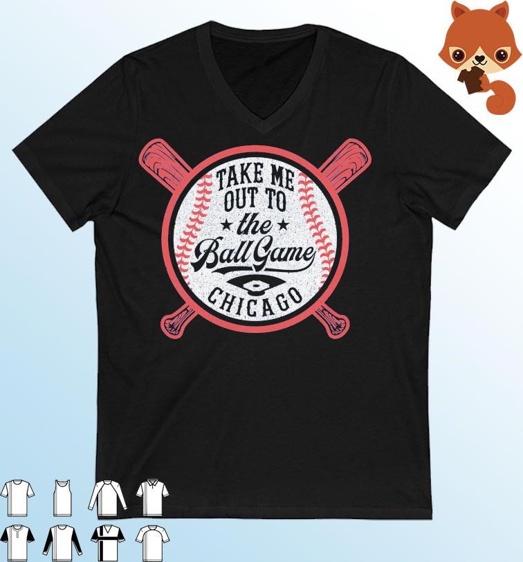 Chicago White Sox Take Me Out To the Ball Game Shirt
