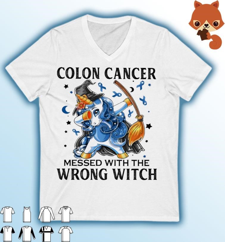 Dabbing Unicorn Colon Cancer Messed With The Wrong Witch Shirt