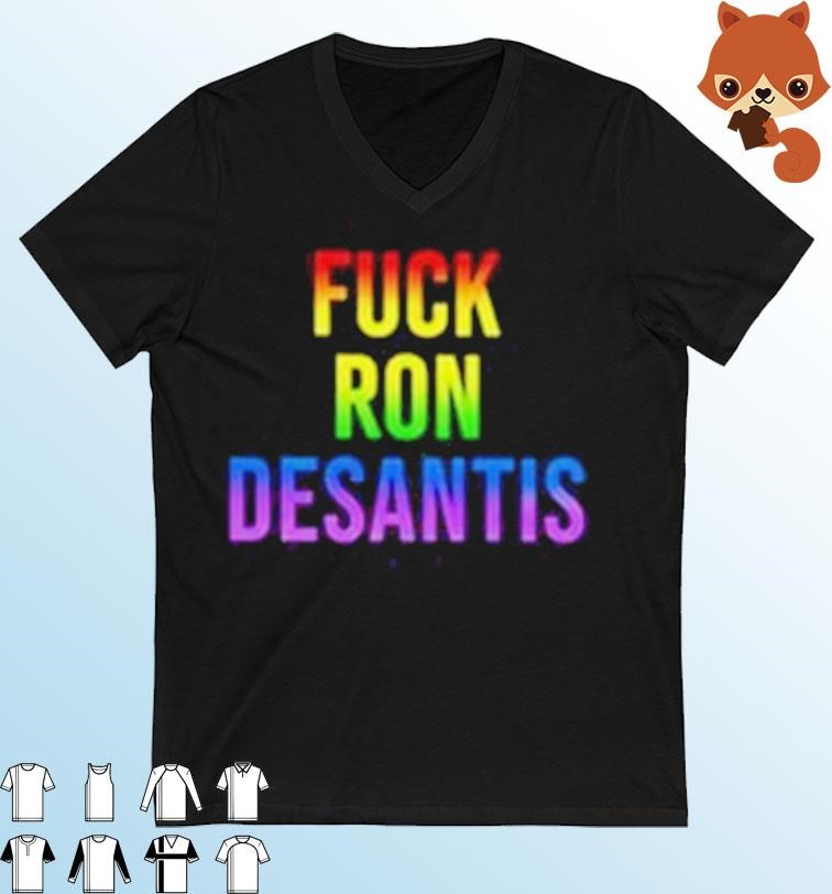 Fuck Ron Desantis Pride Shirt