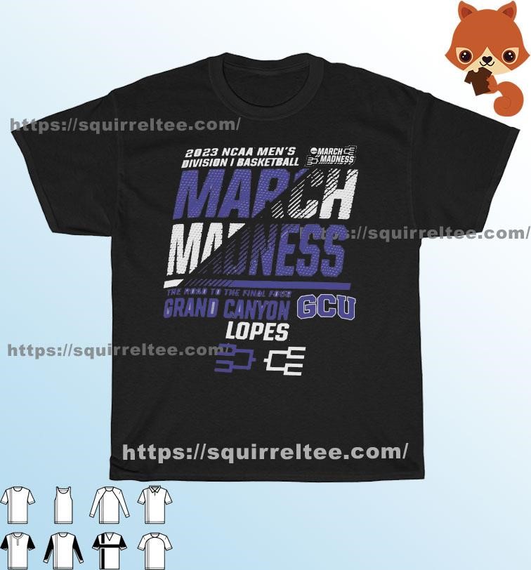 GCU Men's Basketball 2023 NCAA March Madness The Road To Final Four Shirt