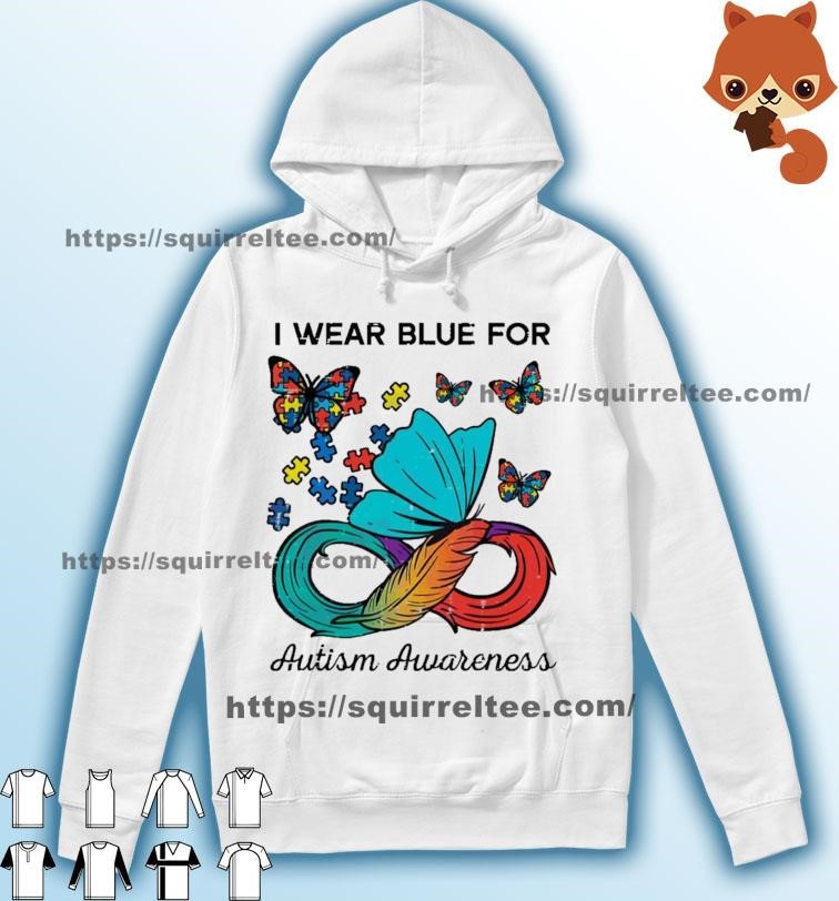 I Wear Blue For Autism Awareness Autism Feather Puzzle Butterfly Shirt Hoodie.jpg