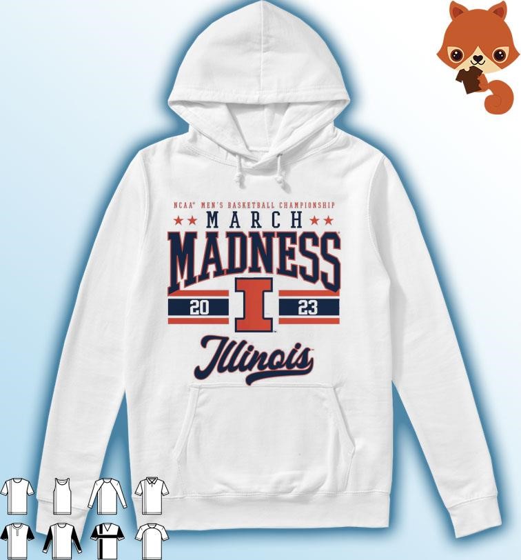 Illinois Fighting Illini NCAA Men's Basketball Tournament March Madness 2023 Shirt Hoodie.jpg
