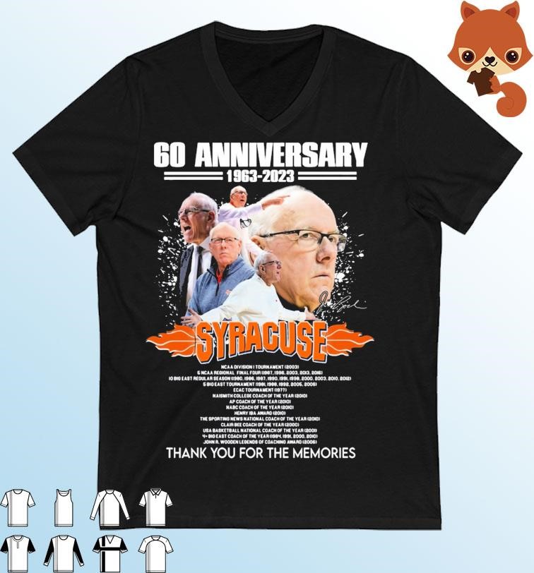 Jim Boeheim 60th Anniversary 1963-2023 Syracuse Thank You For The Memories Signatures Shirt