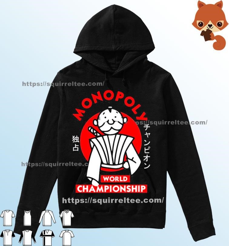 Monopoly World Championship Shirt Hoodie.jpg