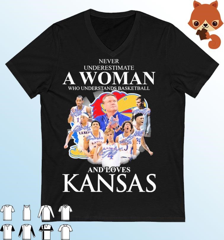 Never Underestimate A Woman Who Understands Basketball And Love Kansas Jayhawks 2023 Signatures Shirt