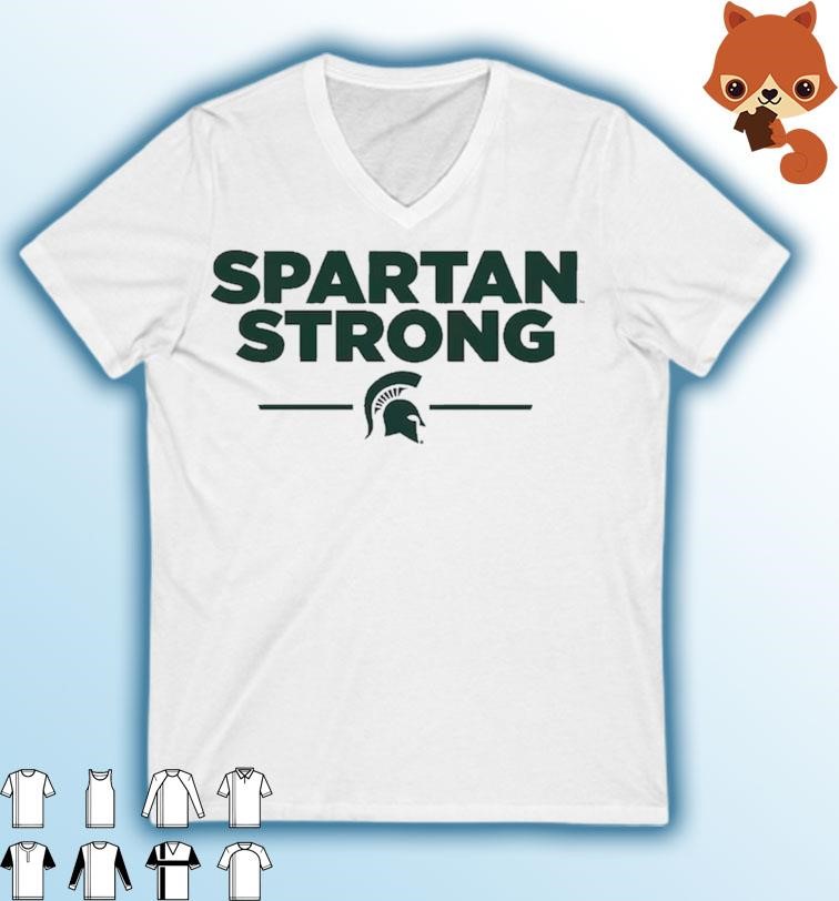 Official Michigan State Spartans Spartan Strong T-Shirt