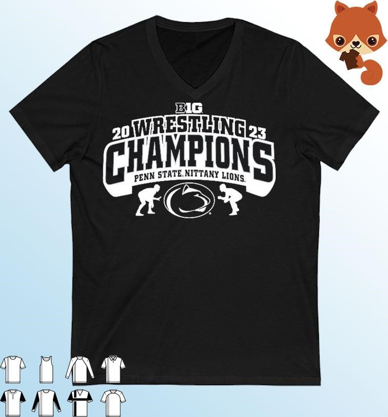 Penn State Nittany Lions 2023 Big Ten Wrestling Champions Shirt