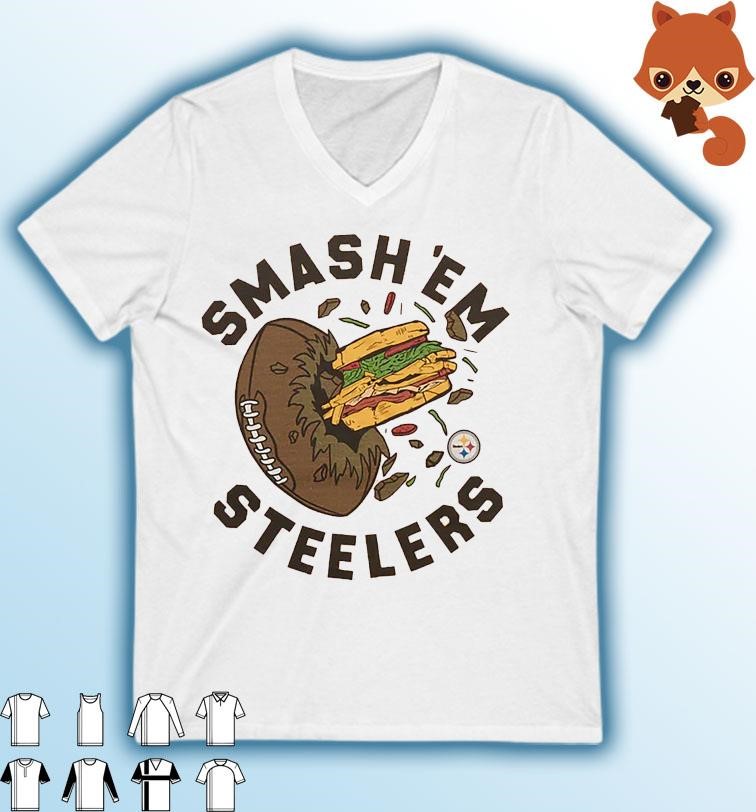 Pittsburgh Steelers Smash 'Em Steelers Shirt