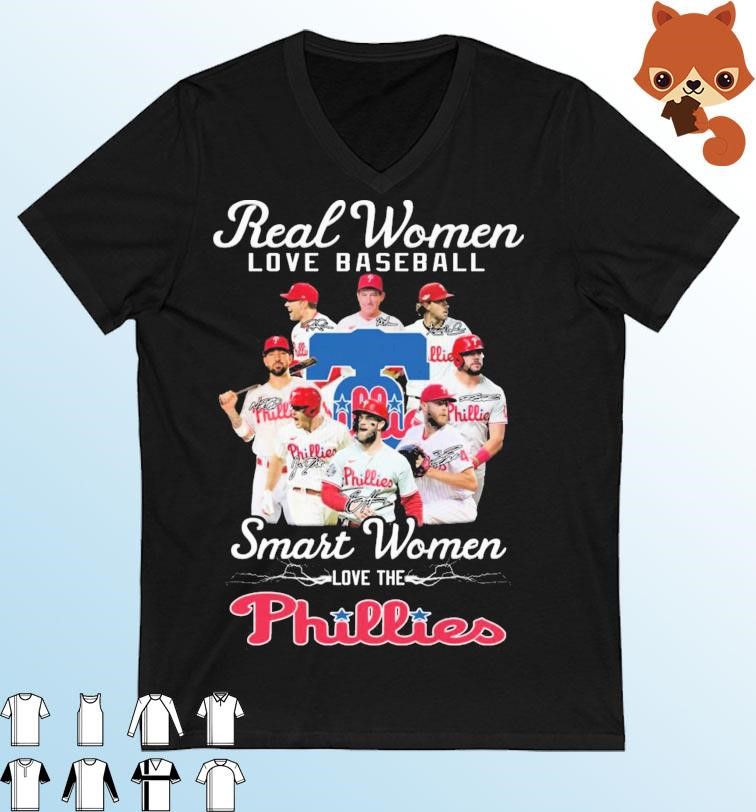 Real Women Love Baseball Smart Women Love The Philadelphia Phillies 2023 Signatures Shirt