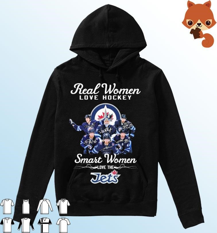 Real Women Love Hockey Smart Women Love The Winnipeg Jets 2023 Signatures Shirt Hoodie.jpg