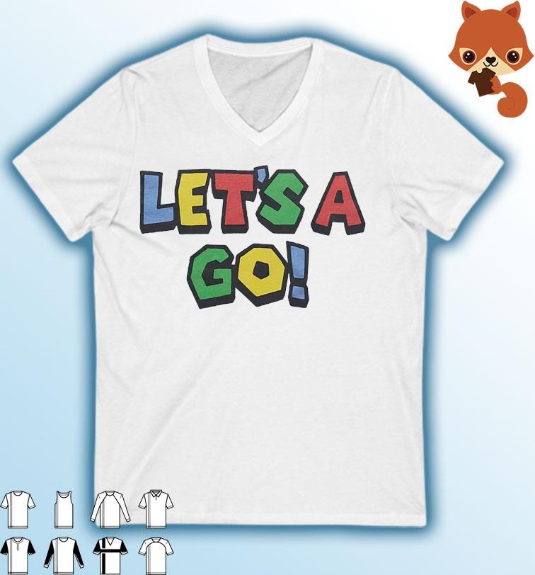 Super Mario Let's A Go Shirt