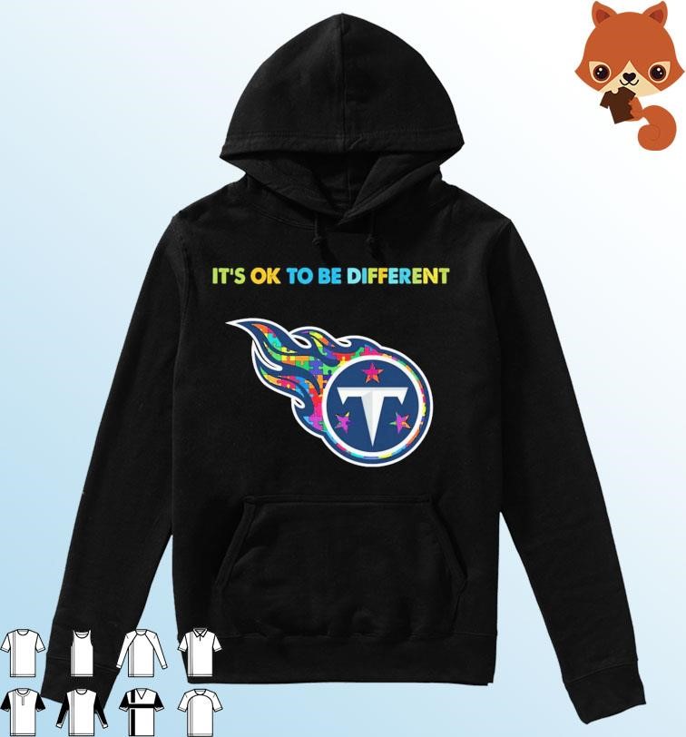 Tennessee Titans It's Ok To Be Different Autism Awareness Shirt Hoodie.jpg