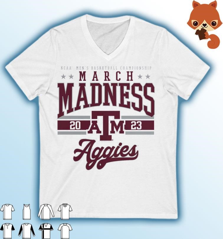 Texas A&M Aggies NCAA Men's Basketball Tournament March Madness 2023 Shirt