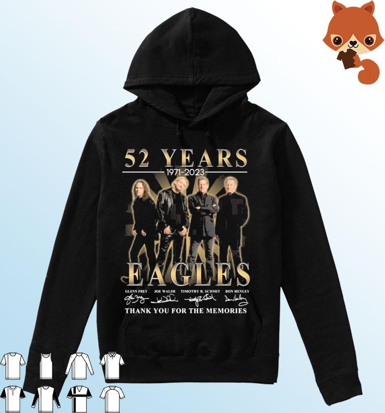 Thank You For The Memories Eagles Band 52 Years 1971-2023 Signatures Shirt Hoodie.jpg