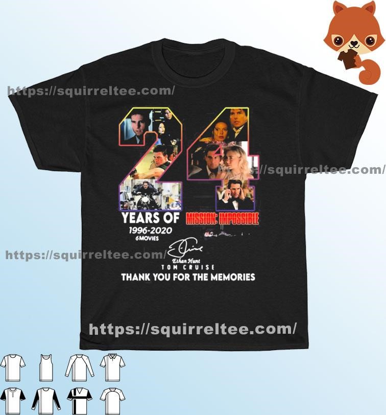 The Memories 24 Years Mission Impossible Design Tom Cruise Shirt