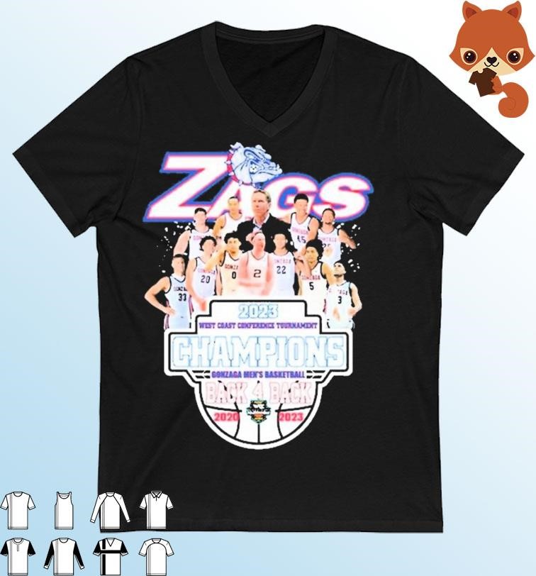 Zags 2023 West Coast Conference Tournament Champions Gonzaga Men’s Basketball Back 4 Back 2020-2023 shirt