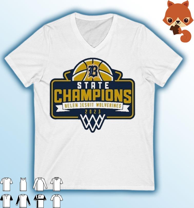Belen Jesuit Wolverines 2023 Basketball State Champions Shirt