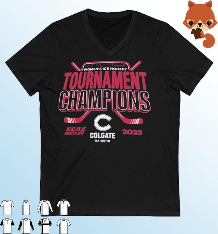 Colgate Raiders Women's Ice Hockey ECAC 2023 Tournament Champions Shirt