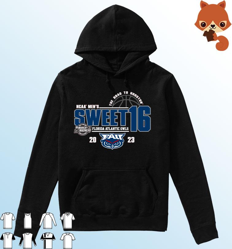 FAU Owls NCAA Men's Sweet Sixteen The Road To Houston 2023 Shirt Hoodie