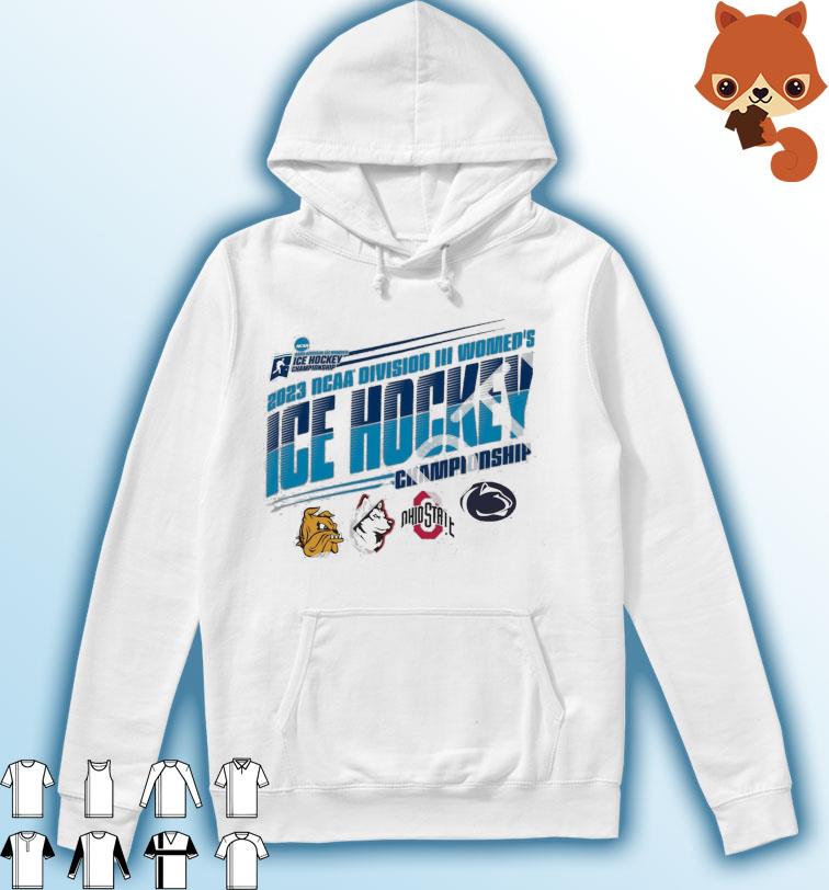Four Team 2023 NCAA Division III Women's Ice Hockey Championship Shirt Hoodie
