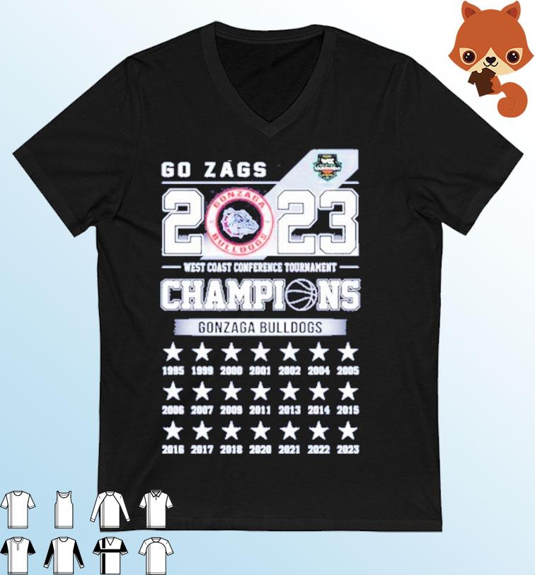 Go Zags 2023 WCC Conference Tournament Champions Gonzaga Bulldogs 1995-2023 Shirt