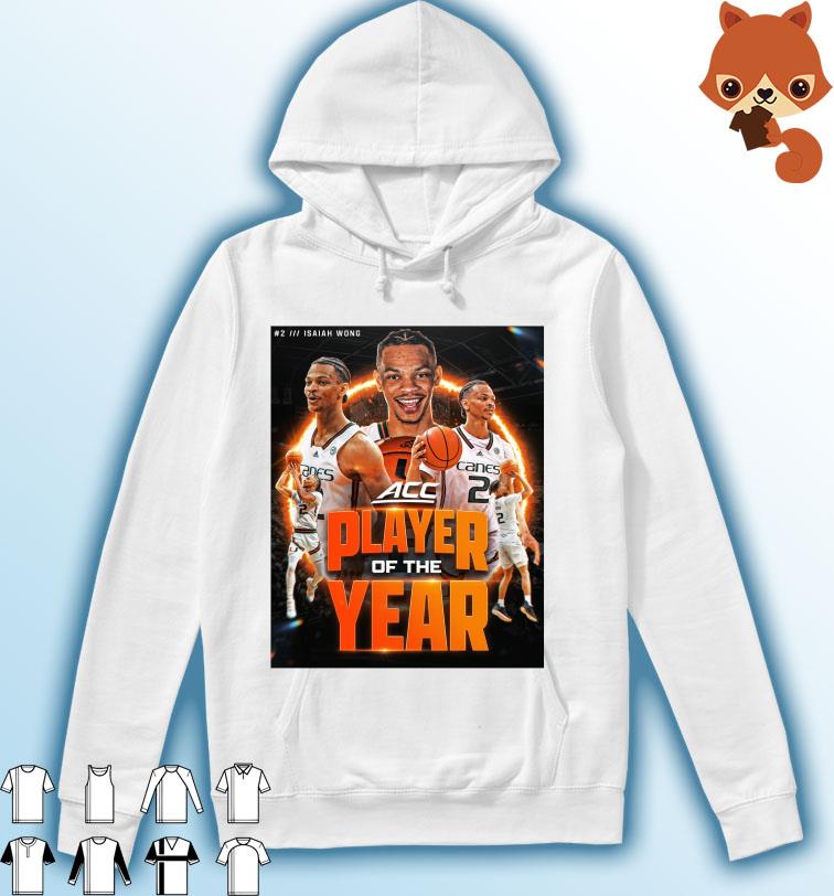 Isaiah Wong ACC Player Of The Year Shirt Hoodie