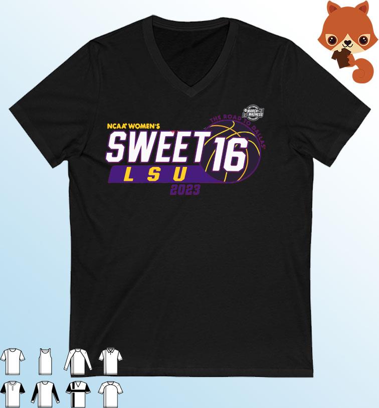 LSU Tigers NCAA Women's Sweet 16 The Road To Dallas 2023 Shirt
