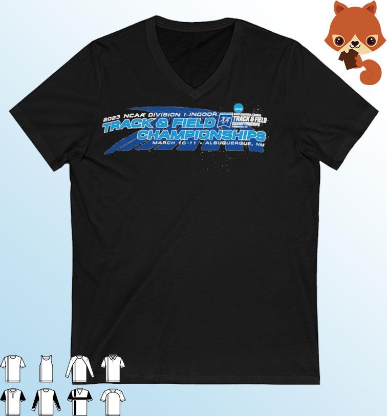 March 10-11, Albuquerque, NM NCAA Division I Indoor Track & Field Championship 2023 Shirt