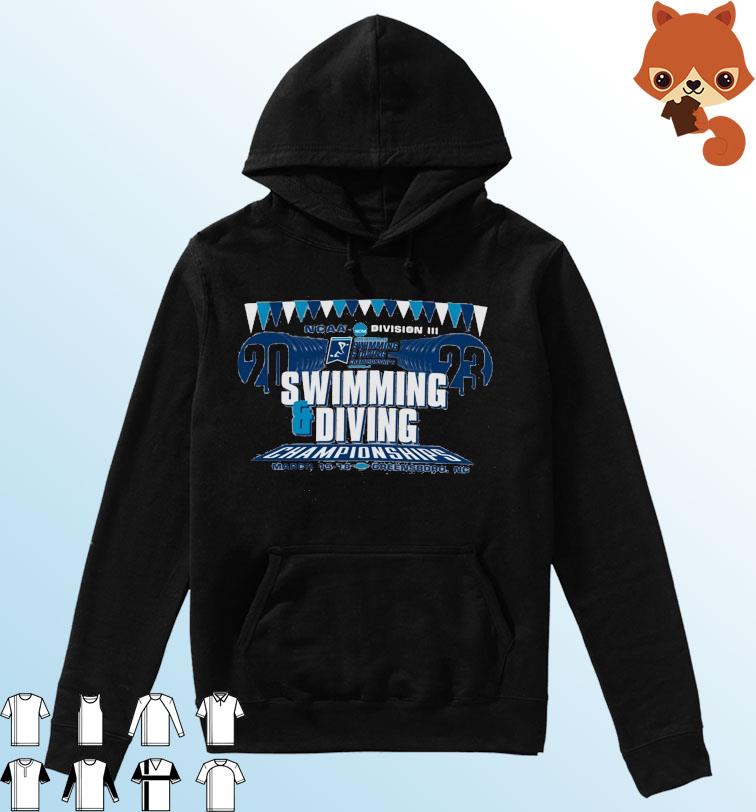 March 18-18 2023 NCAA Division III Swimming & Diving Championships Shirt Hoodie