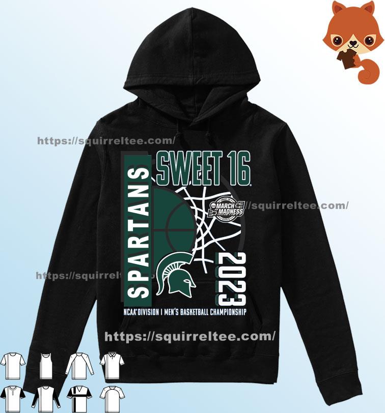 Michigan State Spartans Sweet 16 2023 NCAA division men's basketball  championship shirt, hoodie, sweater and long sleeve