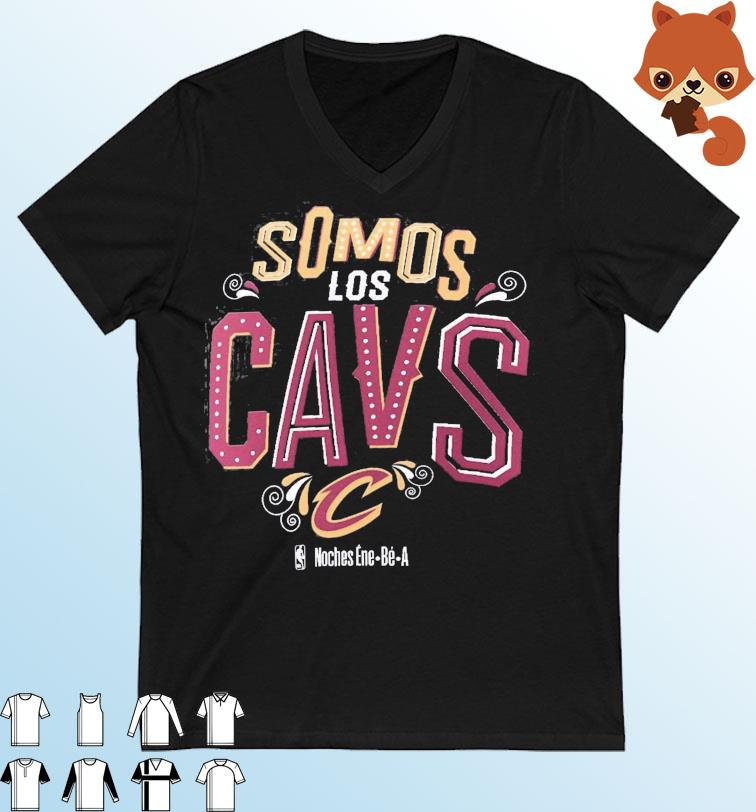 NBA Noches Ene-Be-A 2023 Cleveland Cavaliers Somos Los CAVS Shirt