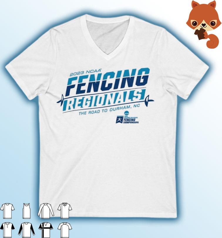 NCAA Fencing Regionals The Road To Durham 2023 Shirt