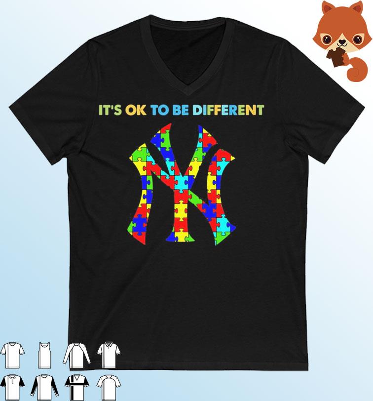 New York Yankees It's Ok To Be Different Autism Awareness Shirt