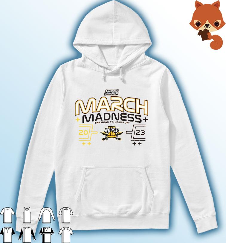 Northern Kentucky Norse 2023 NCAA March Madness The Road To Houston Shirt Hoodie