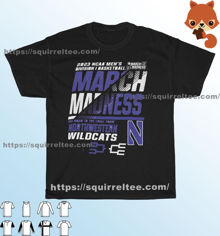 Northwestern Men's Basketball 2023 NCAA March Madness The Road To Final Four Shirt