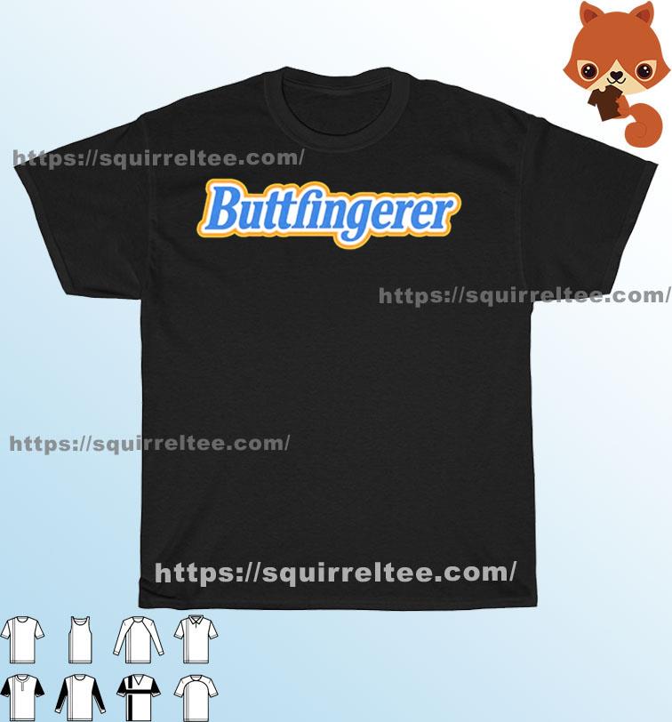 Official Buttfingerer Shirt