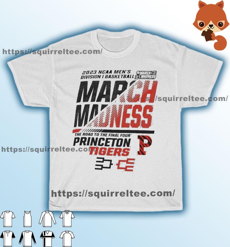 Princeton Men's Basketball 2023 NCAA March Madness The Road To Final Four Shirt