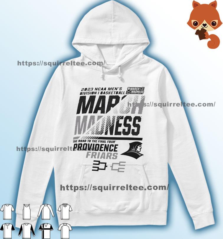 Providence Men's Basketball 2023 NCAA March Madness The Road To Final Four Shirt Hoodie