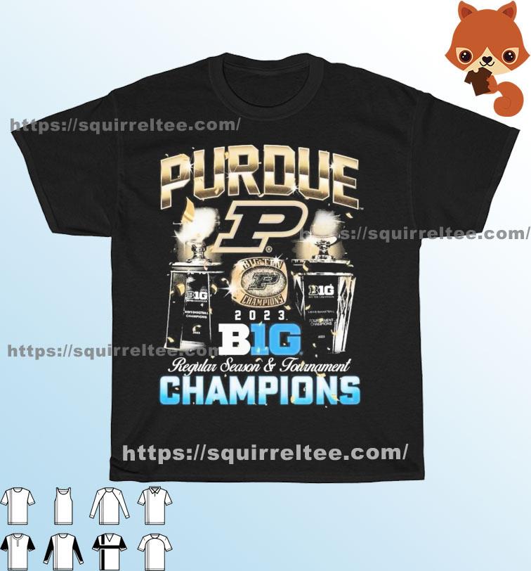 Purdue Men’s Basketball 2023 B1G Regular Season And Tournament Champions Shirt