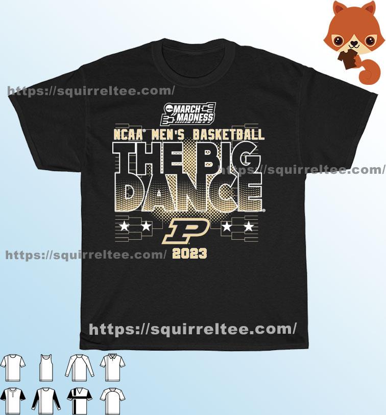 Purdue NCAA Men’s Basketball The Big Dance March Madness 2023 Shirt