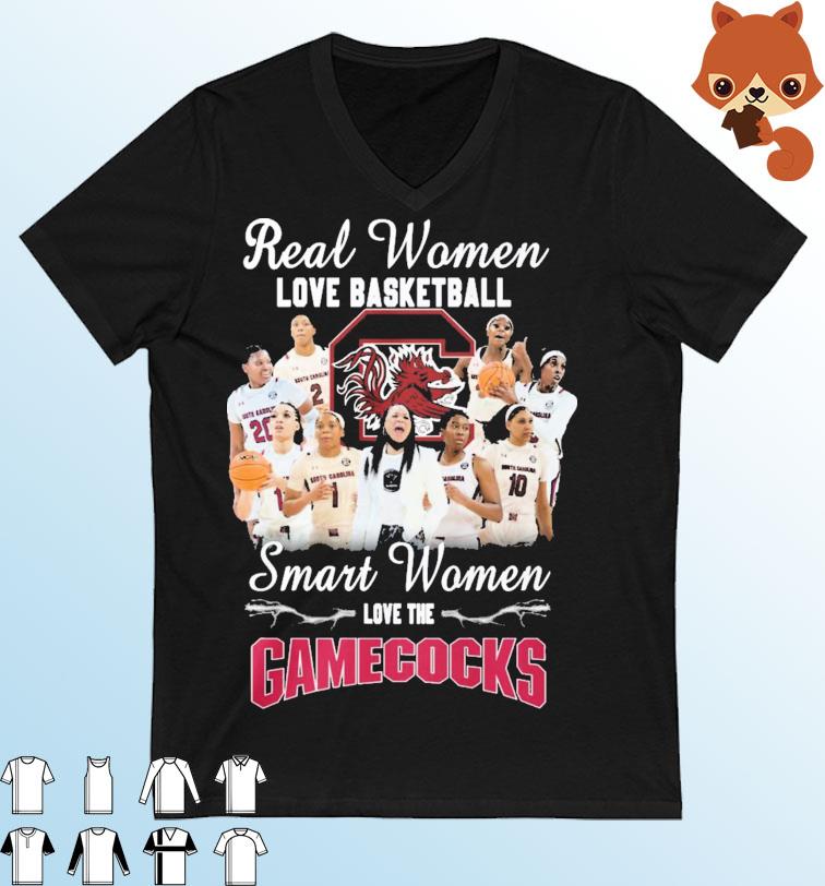 Real Women Love Basketball Smart Women Love The South Carolina Gamecocks Women's Basketball Shirt