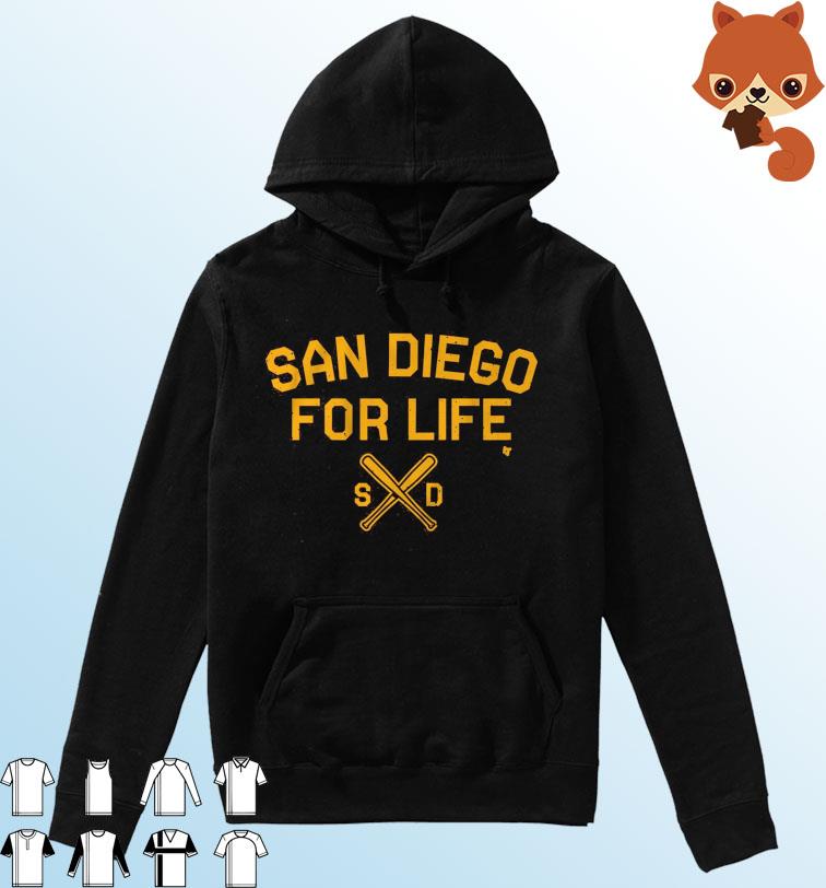 San Diego Baseball For Life Shirt Hoodie