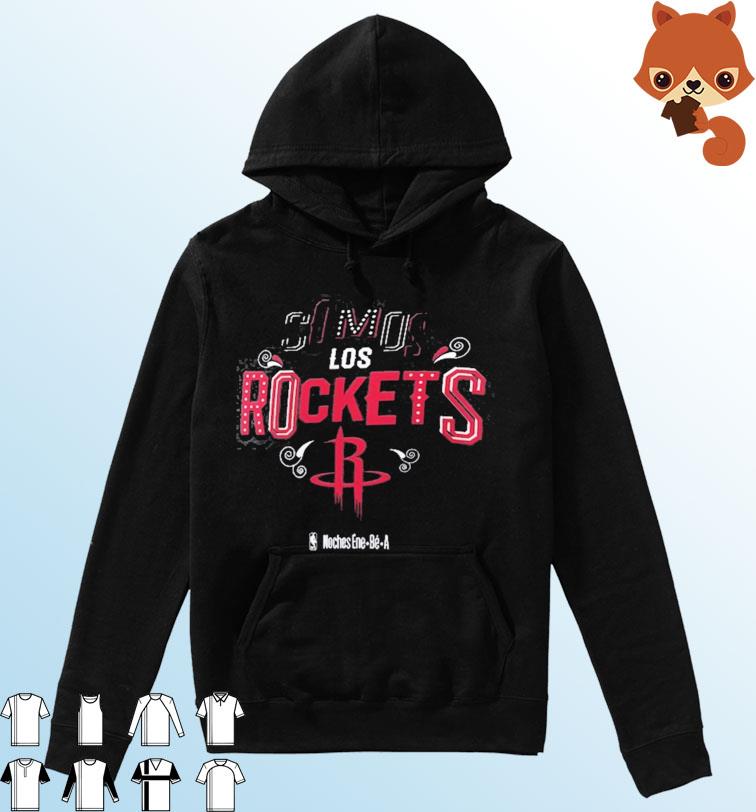 Somos Los Houston Rockets NBA Noches Ene-Be-A Shirt Hoodie