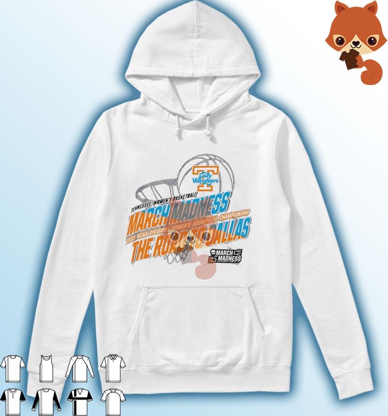 Tennessee Women's Basketball 2023 NCAA March Madness The Road To Dallas Shirt Hoodie