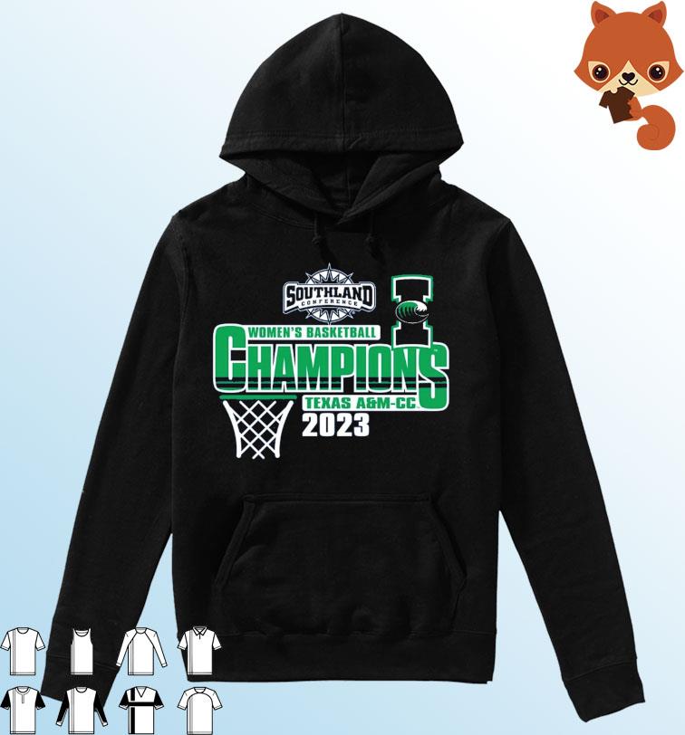 Texas A & M University-Corpus Christi Women's Basketball 2023 Southland Conference Regular Season Champions Shirt Hoodie